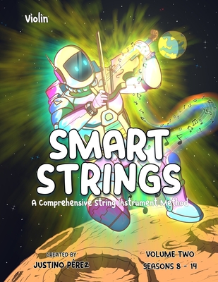 Smart Strings Volume Two: Violin-Black and White - Justino Perez