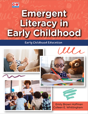 Emergent Literacy in Early Childhood - Emily Brown Hoffman