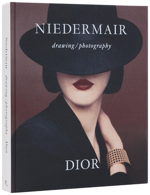 Coperta cărții 'Niedermair, Dior. Drawing, Photography - Brigitte Niedermair'