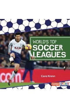Poza produsului World's Top Soccer Leagues - Cara Krenn