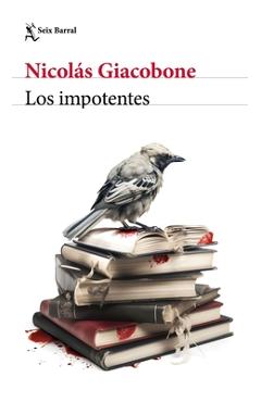 Coperta cărții 'Los Impotentes / The Powerless - Nicolás Giacobone'