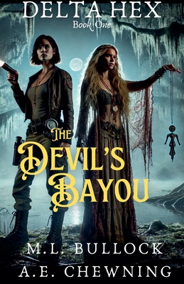 The Devil's Bayou - M. L. Bullock