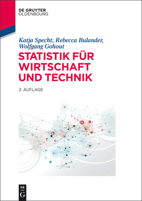 Statistik für Wirtschaft und Technik - Katja Specht