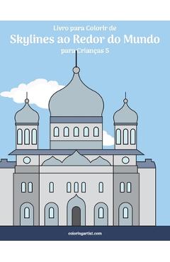 Poza produsului Livro para Colorir de Skylines ao Redor do Mundo para Crianças 5 - Nick Snels