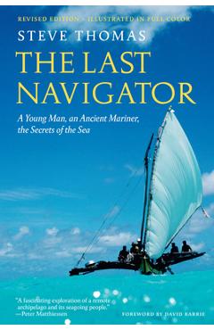 Poza produsului The Last Navigator: Revised Edition - Steve Thomas