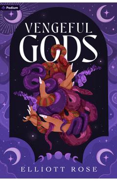 Poza produsului Vengeful Gods: A Dark Romance - Elliott Rose