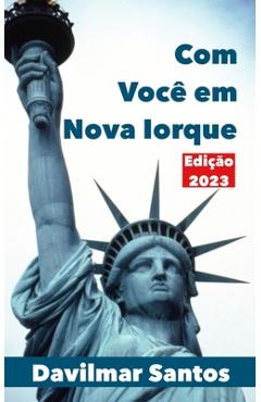 Coperta cărții 'Com Você em Nova Iorque - Davilmar Santos'