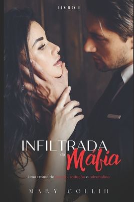 Infiltrada da Máfia - Mary Collin