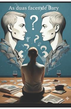 Poza produsului As duas faces de Bary - Gizele Oliveira