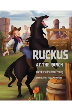 Coperta cărții 'Ruckus at the Ranch - Carol Young'