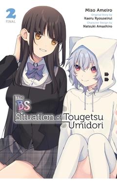 Coperta cărții 'The Bs Situation of Tougetsu Umidori, Vol. 2 (Manga) - Kaeru Ryouseirui'
