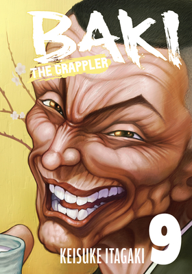 Coperta cărții 'Baki the Grappler Vol.9 - Keisuke Itagaki'