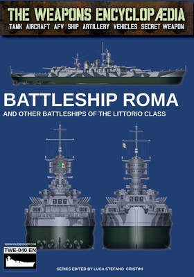 Coperta cărții 'Battleship Roma - Luca Stefano Cristini'