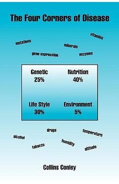 Poza produsului The Four Corners of Disease - Collins Conley