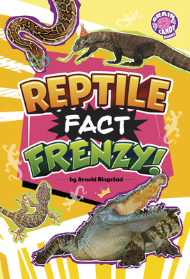 Reptile Fact Frenzy! - Arnold Ringstad