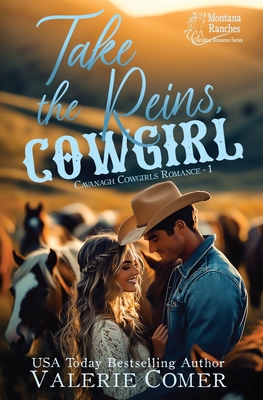 Take the Reins, Cowgirl: a secret crush, twin bond Montana Ranches Christian Romance - Valerie Comer