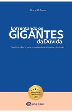 Poza produsului Enfrentando os Gigantes da Dúvida - Bruno M. Souza