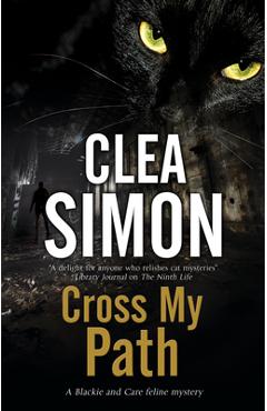 Poza produsului Cross My Path - Clea Simon