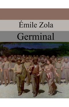 Coperta cărții 'Germinal - Emile Zola'