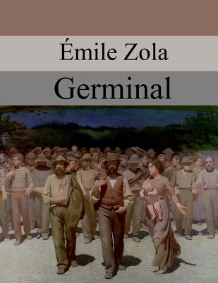 Germinal - Emile Zola