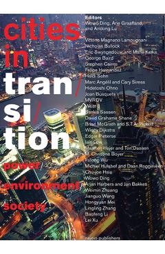 Coperta cărții 'Cities in Transition: Power, Environment, Society - Wowo Ding'
