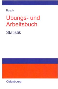 Coperta cărții 'Übungs- und Arbeitsbuch Statistik - Karl Bosch'