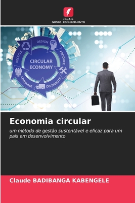 Economia circular - Claude Badibanga Kabengele