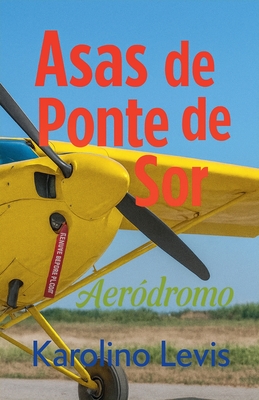 Asas de Ponte de Sor - Karolino Levis