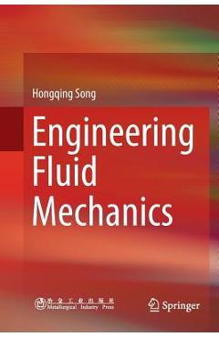 Coperta cărții 'Engineering Fluid Mechanics - Hongqing Song'