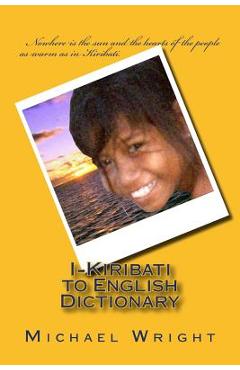 Coperta cărții 'I-Kiribati to English Dictionary - Michael Wright'