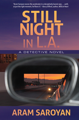Coperta cărții 'Still Night in L.A. - Aram Saroyan'