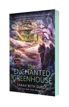 Coperta cărții 'The Enchanted Greenhouse - Sarah Beth Durst'