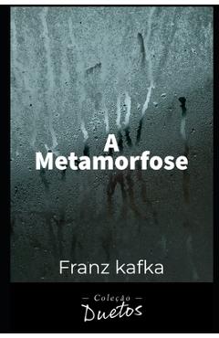Coperta cărții 'A Metamorfose - Sheila Koerich'