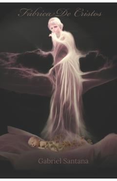 Poza produsului Fábrica de Cristos - Gabriel Santana