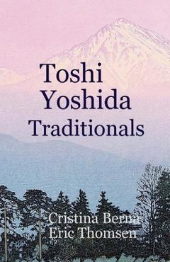 Coperta cărții 'Toshi Yoshida Traditionals - Cristina Berna'