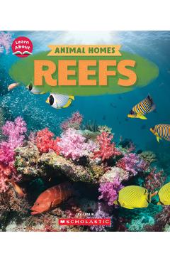 Poza produsului Reefs (Learn About: Animal Homes) - Jay Leslie