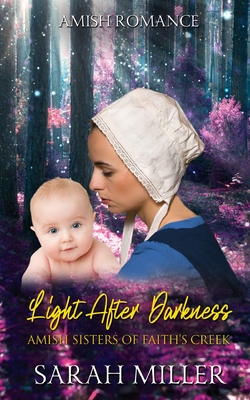 Light After Darkness - Sarah Miller