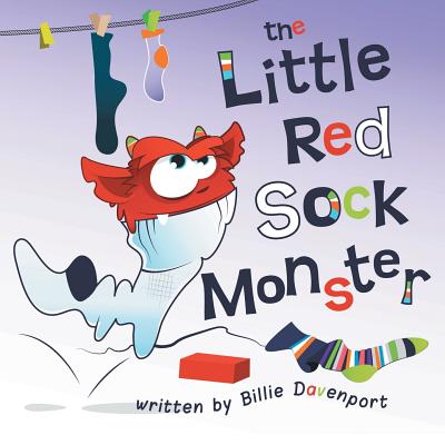 The Little Red Sock Monster - Billie Davenport