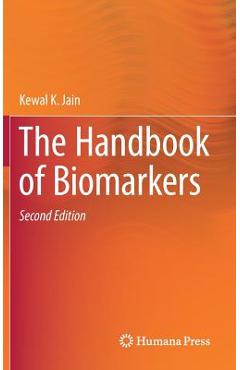 Poza produsului The Handbook of Biomarkers - Kewal K. Jain
