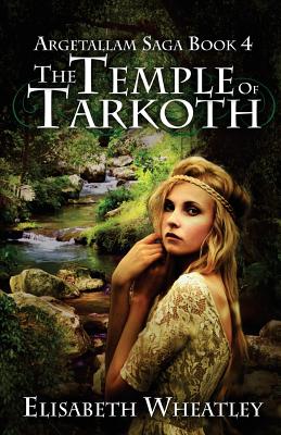 The Temple of Tarkoth - Elisabeth Wheatley