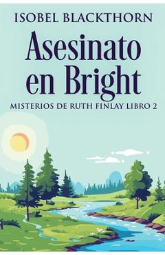 Coperta cărții 'Asesinato en Bright - Isobel Blackthorn'