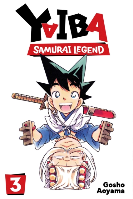 Coperta cărții 'Yaiba: Samurai Legend, Vol. 3 - Gosho Aoyama'