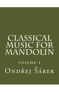Poza produsului Classical music for Mandolin: volume 1 - Ondrej Sarek