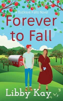Forever to Fall - Libby Kay