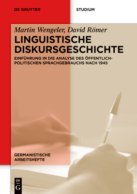 Linguistische Diskursgeschichte - Martin David Wengeler Römer
