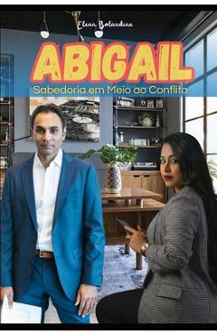 Coperta cărții 'Abigail: Sabedoria em Meio ao Conflito - Elean Bolandine'