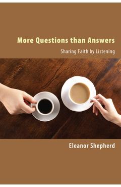 Poza produsului More Questions than Answers - Eleanor Shepherd