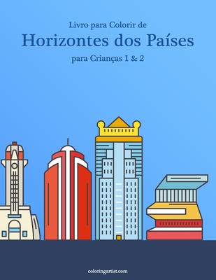 Livro para Colorir de Horizontes dos Países para Crianças 1 & 2 - Nick Snels