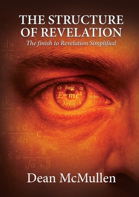 The Structure of Revelation - Dean Mcmullen