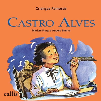 Castro Alves - Myriam Fraga